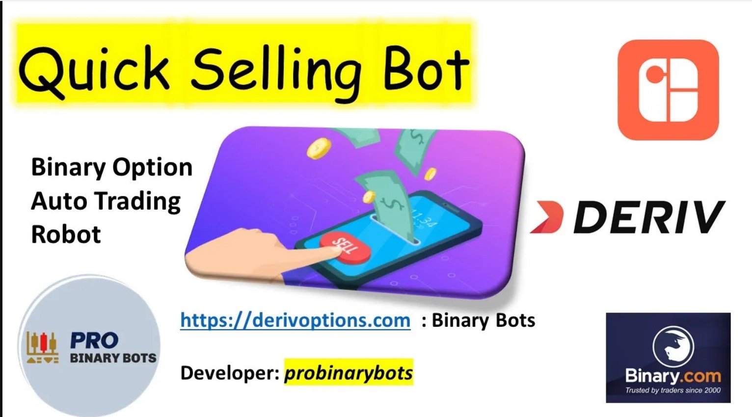 Quick Selling Binary Bot